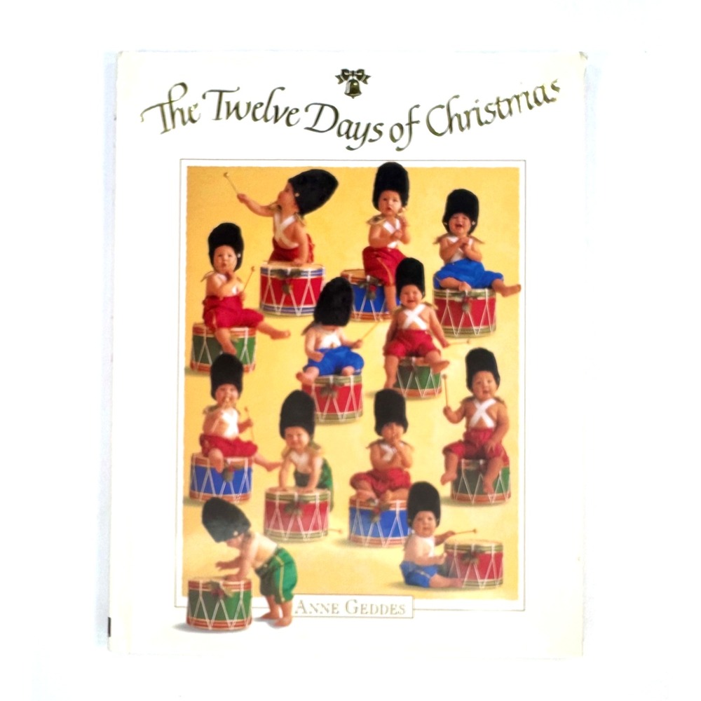Anne Geddes The Twelve Days of Christmas 1995 Hardcover Art Book‎ Baby Holiday